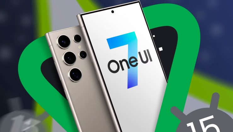 Android 15 (One UI 7.0) alacak Samsung telefonlar
