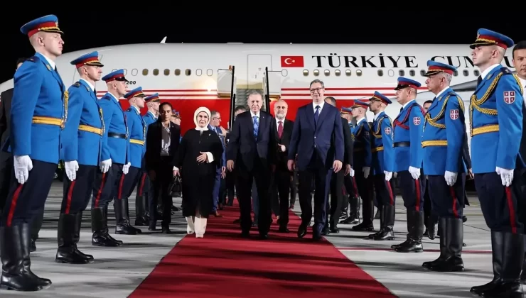 Cumhurbaşkanı Erdoğan Sırbistan’a Resmi Ziyarette Bulundu