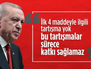 Cumhurbaşkanı Erdoğan’dan anayasa açıklaması: İlk 4 maddesi ile sorunumuz yok