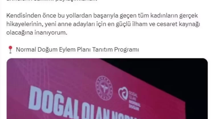 Emine Erdoğan’dan ‘Normal doğum’ paylaşımı