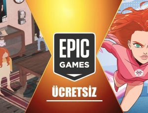 Epic Games’in yeni ücretsiz oyunları belli oldu: Peki haftaya ne var?
