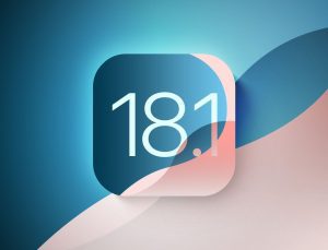 iOS 18.1 ile gelmeyecek Apple Intelligence özellikleri