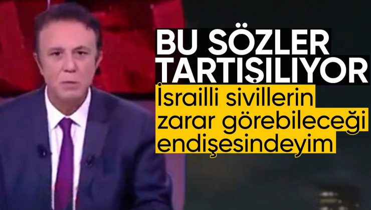 NTV’de tepki çeken İsrail sözleri: Sivillerin zarar görebileceği endişesindeyim
