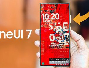 Samsung One UI 7.0 tekrar ertelendi: İşte güncelleme alacak modeller