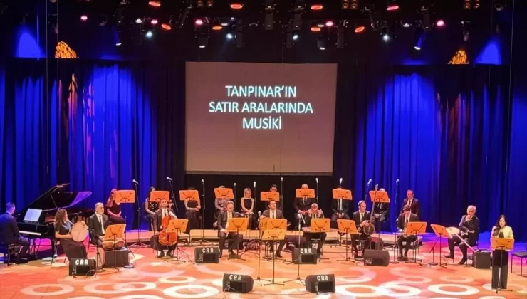Tanpınar ve Müzik: CRR’de Konser