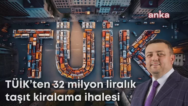 TÜİK, 37 milyon liralık araç kiralama ihalesi açtı
