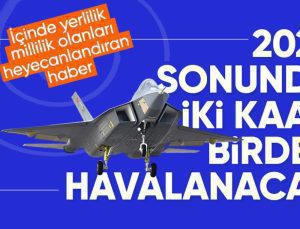 TUSAŞ duyurdu: 2025 yılı sonunda iki tane KAAN’ımız havalanmış olacak