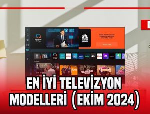 TV tavsiyesi için en iyi televizyon modelleri (Ekim 2024)