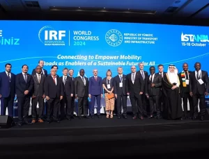 Ulaştırma ve Altyapı Bakanı Uraloğlu, IRF’nin Dünya Kongresi’nde konuştu Açıklaması