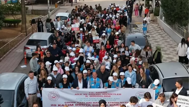 Adana’da çocuk haklarına dikkati çekmek amacıyla yürüyüş düzenlendi