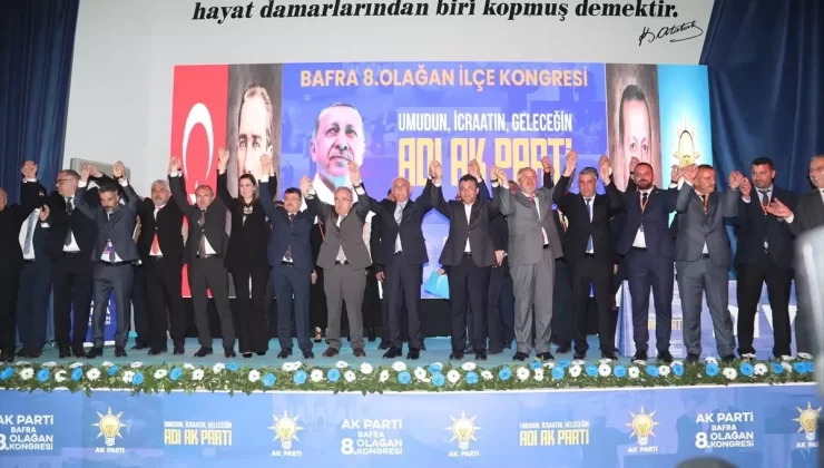 AK Parti’li Karaaslan, Samsun’da partisinin Bafra İlçe Kongresi’nde konuştu Açıklaması