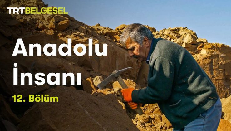 Anadolu İnsanı | Dayanışma (12.Bölüm) | TRT Belgesel
