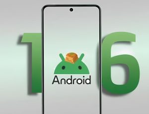 Android 16 güncellemesi için tarih verildi: İşte güncelleme takvimi