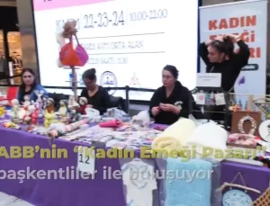 Ankara Büyükşehir Belediyesi’nden Kadın Emeği Pazarı