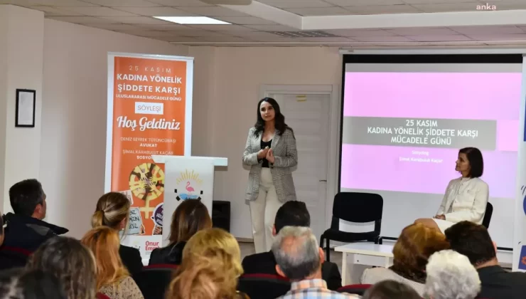 Çiğli Belediyesi’nden Kadına Yönelik Şiddetle Mücadele ve Farkındalık Söyleşisi