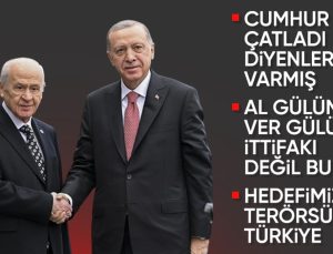 Cumhurbaşkanı Erdoğan: Cumhur İttifakı’nda uyuşmazlık ve fikir ayrılığı asla yoktur