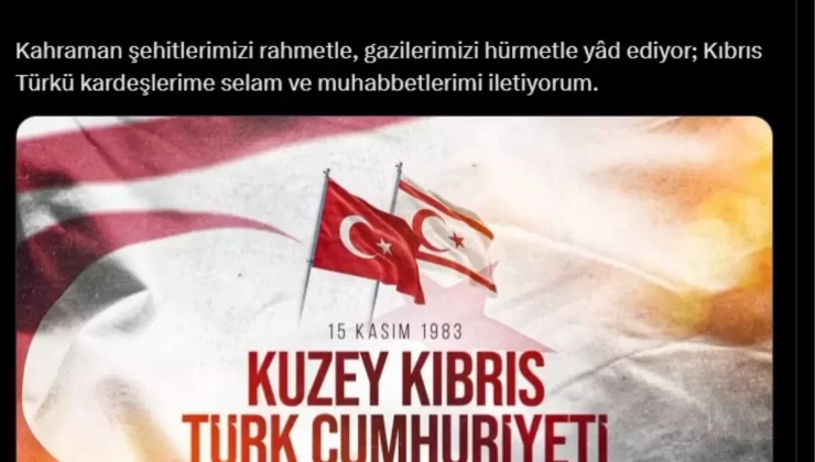 Cumhurbaşkanı Erdoğan, KKTC’nin kuruluş yıl dönümünü kutladı