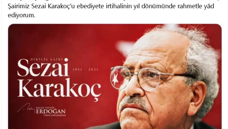 Cumhurbaşkanı Erdoğan, Sezai Karakoç’u andı