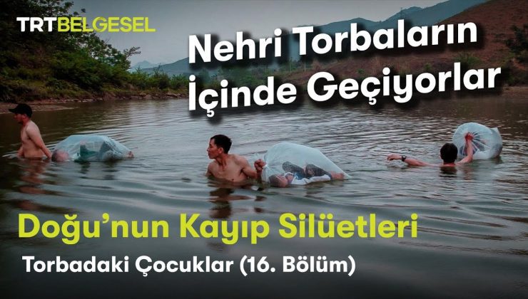 Doğu’nun Kayıp Silüetleri | Torbadaki Çocuklar | TRT Belgesel
