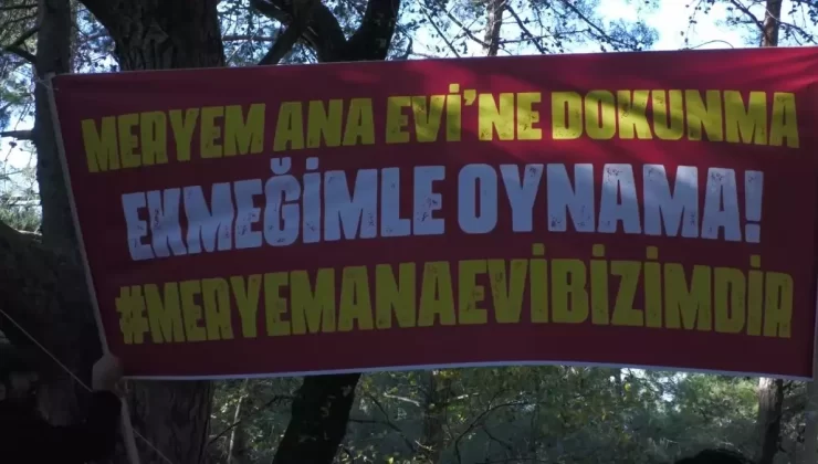 Efes Selçuk’ta ‘Meryem Ana’ Nöbeti… Efes Selçuk Belediye Başkanı Sengel: “Bizim Olan Bize Kalmıyorsa Kimseye Yar Etmeyeceğiz”