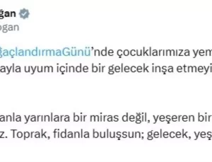 Emine Erdoğan’dan Ağaçlandırma Günü Mesajı