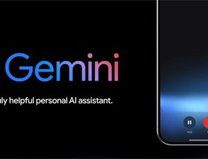 Google, Gemini Advanced aboneleri için Gemini 1.5 Pro modelini güncelliyor