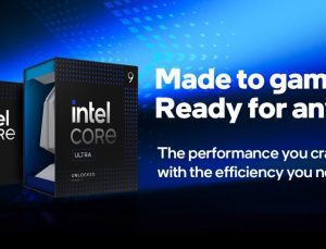 Intel Core Ultra 200S işlemcilerde performans sorunu var ama çözülecek