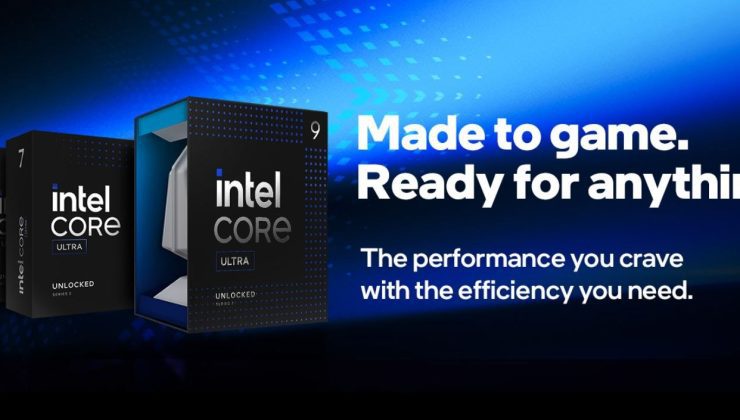 Intel Core Ultra 200S işlemcilerde performans sorunu var ama çözülecek