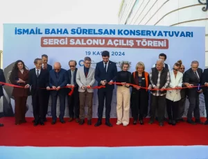 İsmail Baha Sürelsan Sergi Salonu Antalya’da Açıldı