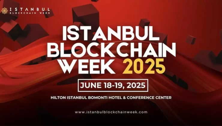 İstanbul Blockchain Week 2025, Blokzincir İnovasyonunu İstanbul’da Toplayacak