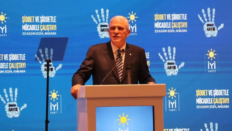 İYİ Parti Genel Başkanı Dervişoğlu’ndan Şiddetle Mücadele Çağrısı