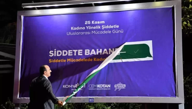 Konyaaltı Belediyesi’nden Kadına Yönelik Şiddetle Mücadele İçin Etkileyici Kampanya