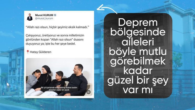Murat Kurum, Hatay’da yapılan deprem konutlarını paylaştı
