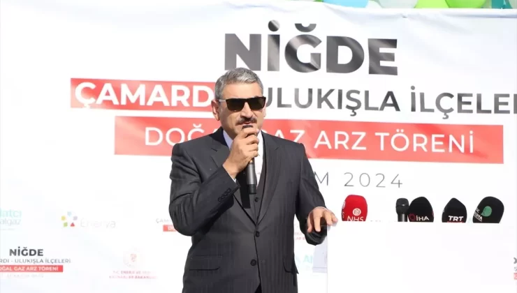 Niğde’ye Doğal Gaz Müjdesi
