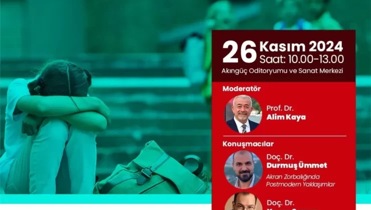 Okullarda Akran Zorbalığı Paneli Düzenlenecek
