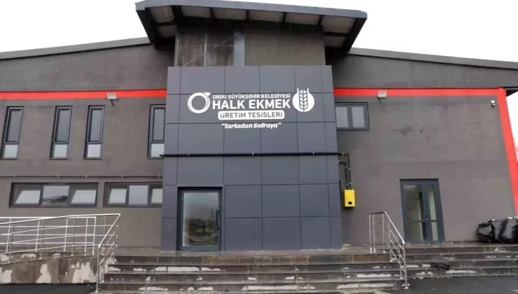 Ordu’da Halk Ekmek Üretim Tesisi Açılıyor