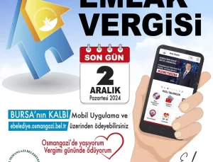 Osmangazi Belediyesi’nden Emlak Vergisi Ödeme İmkanları