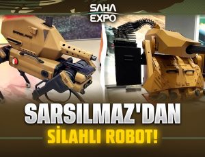 Sarsılmaz’dan %100 yerli silahlı robot – Operasyonların yeni göz bebeği!