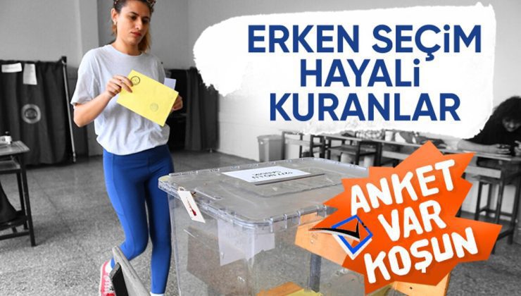 Son anket: Erken genel seçim yapılmalı mı?