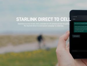 Starlink ile yeni çağ başlıyor: Telefondan uydu internetine bağlanılacak