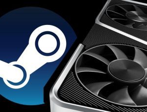 Steam Donanım Anketi açıklandı: İşte en popüler ekran kartları