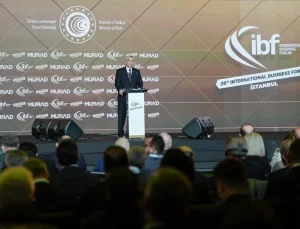Ticaret Bakanı Bolat, 28. Uluslararası İş Forumu’nda konuştu Açıklaması