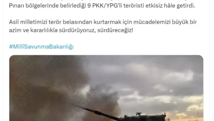 TSK, Suriye’de 9 PKK/YPG’li Teröristi Etkisiz Hale Getirdi