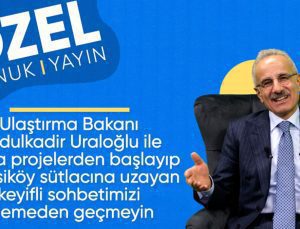 Ulaştırma ve Altyapı Bakanı Abdulkadir Uraloğlu’ndan Ensonhaber’e özel açıklamalar