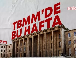 TBMM’de Önemli Görüşmeler Başlıyor