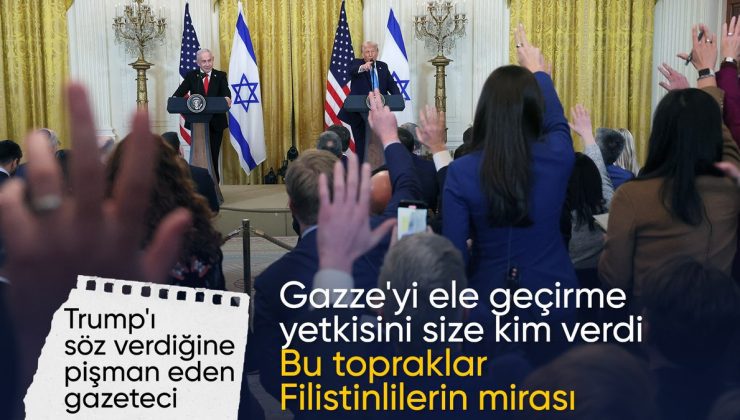 ABD’li gazeteciden Trump’a tokat üzere sorular: Gazze’yi ele geçirme yetkisini size kim verdi