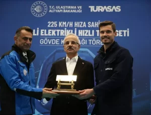 Bakan Uraloğlu, Sakarya’da Milli Elektrikli Hızlı Tren Seti Gövde Kaynağı Töreni’nde konuştu Açıklaması