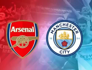 CANLI| Arsenal- Manchester City maçını canlı izle (Maç linki)