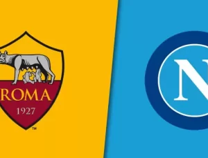 CANLI| Roma- Napoli maçını canlı izle (Maç linki)
