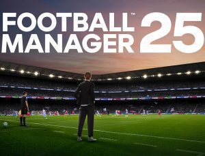 Football Manager 25’i Bekleyenlere Kötü Haber: İptal Edildi!
